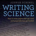 Writing Science, Joshua Schimel