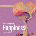 Nonmonogamy and Happiness, Carrie Jenkins