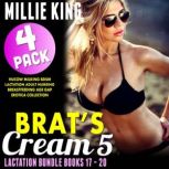 Brats Cream 5  Lactation Bundle  B..., Millie King