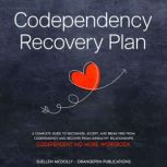 Codependency  Recovery Plan, Suellen McDolly
