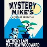 Mystery Mikes, Anthony Lain