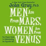 Men are From Mars, Women are From Venus, John Gray