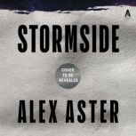 Stormside, Alex Aster