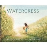 Watercress, Andrea Wang
