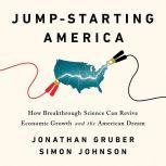 JumpStarting America, Jonathan Gruber