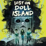 Lost on Doll Island, Cassandra RamosGomez