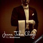 All About Jeeves & Jeeves Takes Charge, P.G. Wodehouse