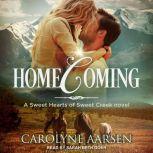 Homecoming, Carolyne Aarsen