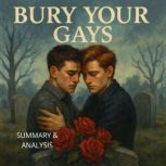 Bury Your Gays Book summary  analys..., Alexander Pike