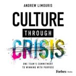 Culture Through Crisis, Andrew Limouris