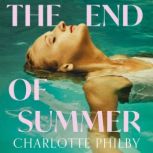 The End of Summer, Charlotte Philby