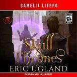 Skull and Thrones, Eric Ugland