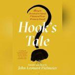 Hooks Tale, John Leonard Pielmeier