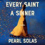 Every Saint A Sinner, Pearl Solas