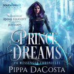Prince of Dreams, Pippa DaCosta