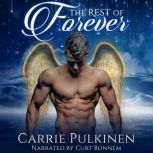 The Rest of Forever, Carrie Pulkinen