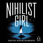 Nihilist Girl, Sofya Kovalevskaya