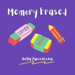 Memory Erased, Bella Yakovlevna