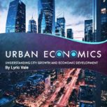 Urban Economics, Lyric Vale