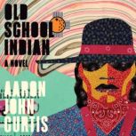 Old School Indian, Aaron John Curtis