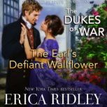 The Earls Defiant Wallflower, Erica Ridley