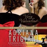 Very Valentine A Novel, Adriana Trigiani