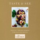 The Chosen Presents Taste and See, Amanda Jenkins