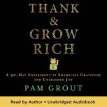 Thank  Grow Rich, Pam Grout