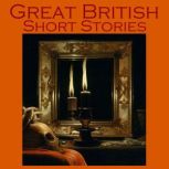 Great British Short Stories, Sir Arthur Conan Doyle