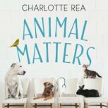 Animal Matters, Charlotte Rea