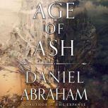 Age of Ash, Daniel Abraham