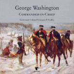 George Washington CommanderinChief..., Sean Sculley