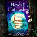 Hexes & Hot Flashes, Lisa Manifold