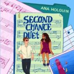 Second Chance Duet, Ana Holguin