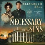 Necessary Sins, Elizabeth Bell