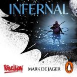 Infernal, Mark de Jager