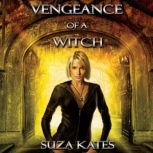 Vengeance of a Witch, Suza Kates