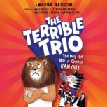 The Day the Mac n Cheese Ran Out T..., Swapna Haddow