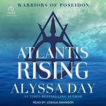 Atlantis Rising, Alyssa Day