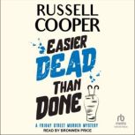 Easier Dead Than Done, Russell Cooper