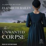 The Unwanted Corpse, Elizabeth Bailey