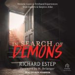 In Search of Demons, Richard Estep