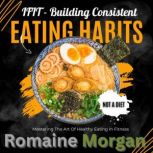 iFIT  Building Consistent Eating Hab..., Romaine Morgan