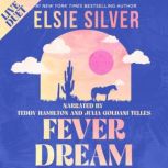 Fever Dream, Elsie Silver