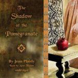 The Shadow of the Pomegranate, Jean Plaidy