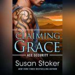 Claiming Grace, Susan Stoker