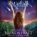 Starfall, Brenda Hiatt