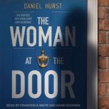 The Woman at the Door, Daniel Hurst