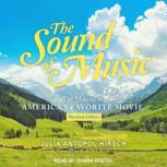 The Sound of Music, Julia Antopol Hirsch
