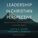 Leadership in Christian Perspective, Mark L. Strauss